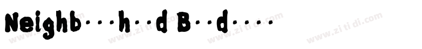 Neighbourhood Bold字体转换